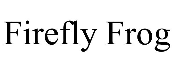 Trademark Logo FIREFLY FROG