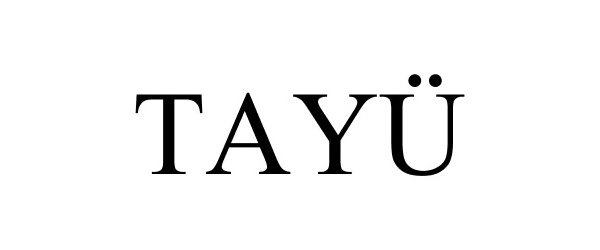 Trademark Logo TAYÃ