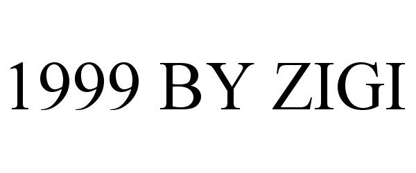 Trademark Logo 1999 BY ZIGI