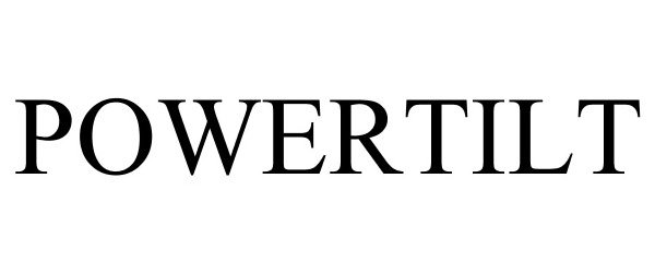 Trademark Logo POWERTILT