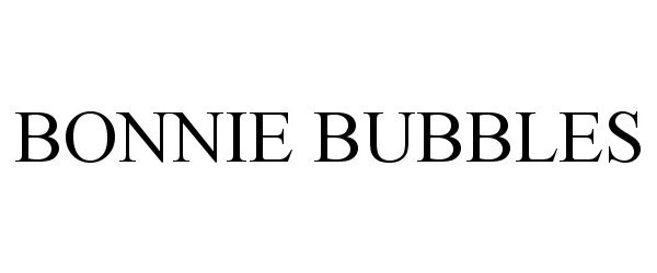  BONNIE BUBBLES