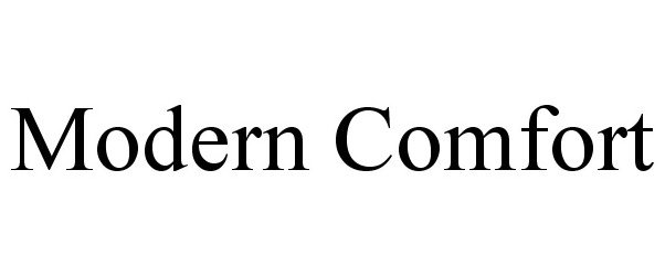 Trademark Logo MODERN COMFORT