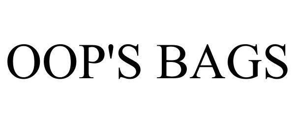 Trademark Logo OOP'S BAGS