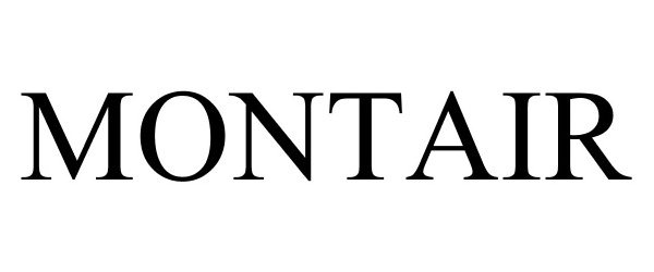 Trademark Logo MONTAIR