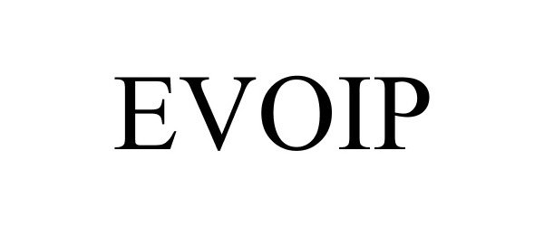  EVOIP