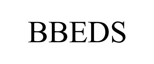 Trademark Logo BBEDS