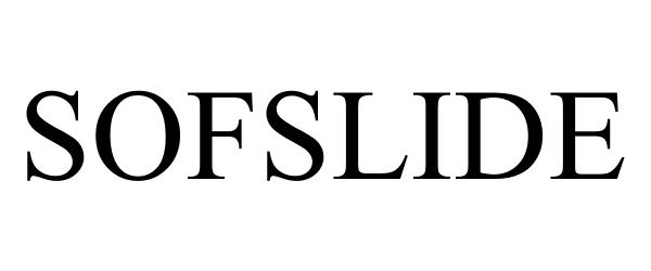 Trademark Logo SOFSLIDE