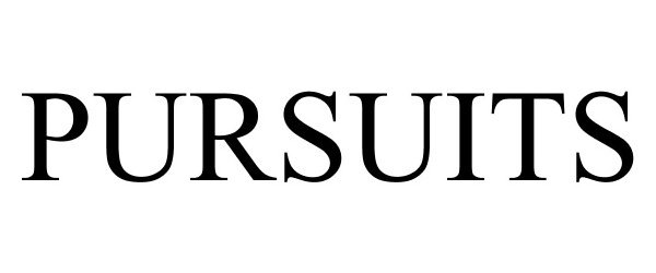 Trademark Logo PURSUITS