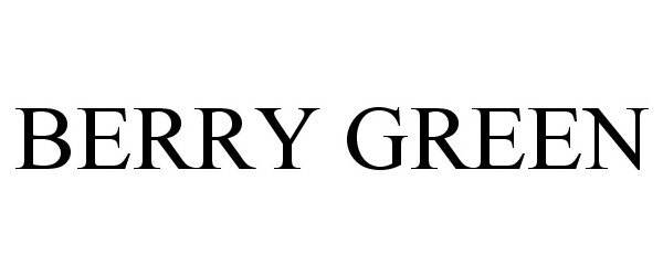 Trademark Logo BERRY GREEN