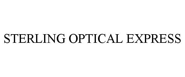 Trademark Logo STERLING OPTICAL EXPRESS