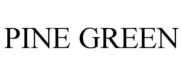 Trademark Logo PINE GREEN