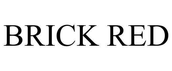 Trademark Logo BRICK RED