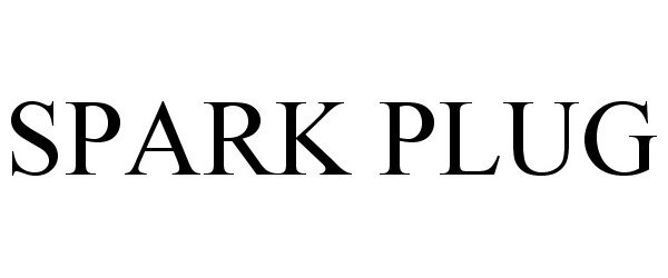 Trademark Logo SPARK PLUG