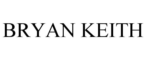 Trademark Logo BRYAN KEITH