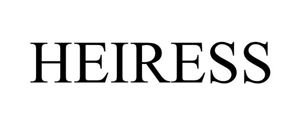 Trademark Logo HEIRESS