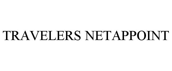 Trademark Logo TRAVELERS NETAPPOINT