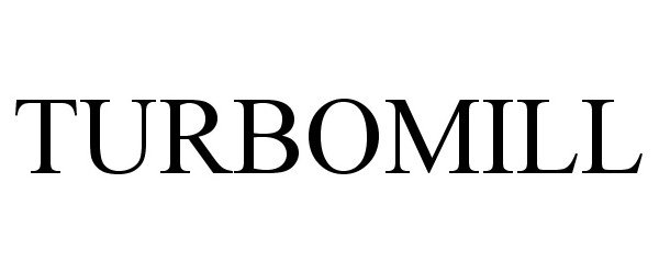 Trademark Logo TURBOMILL