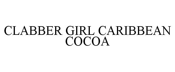  CLABBER GIRL CARIBBEAN COCOA