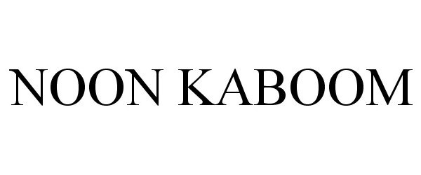  NOON KABOOM