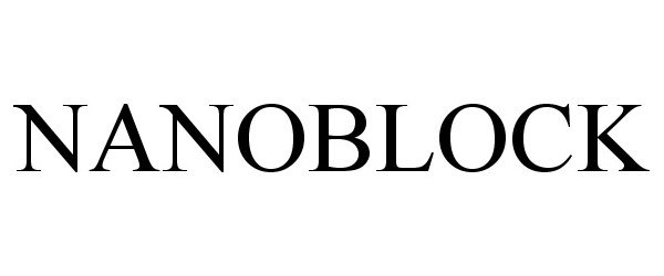 Trademark Logo NANOBLOCK