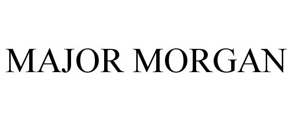 Trademark Logo MAJOR MORGAN