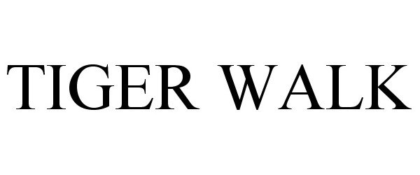 Trademark Logo TIGER WALK