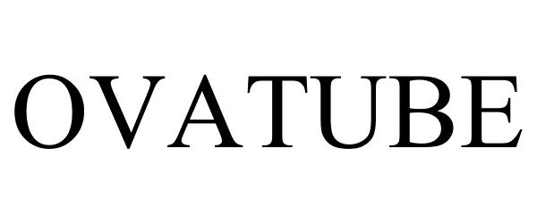 Trademark Logo OVATUBE