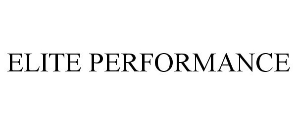 Trademark Logo ELITE PERFORMANCE