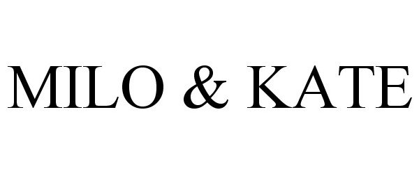 Trademark Logo MILO &amp; KATE
