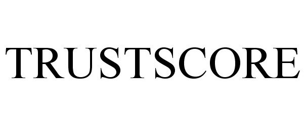 Trademark Logo TRUSTSCORE