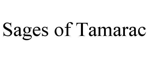 Trademark Logo SAGES OF TAMARAC