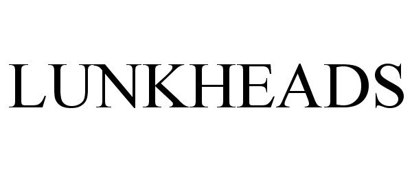  LUNKHEADS