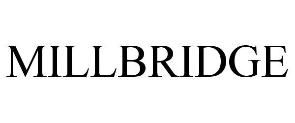 Trademark Logo MILLBRIDGE