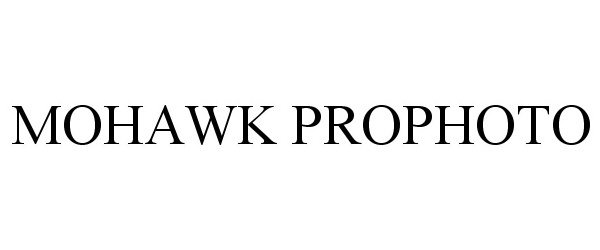 Trademark Logo MOHAWK PROPHOTO