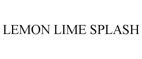 Trademark Logo LEMON LIME SPLASH