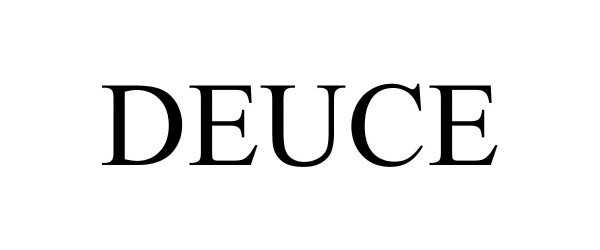  DEUCE