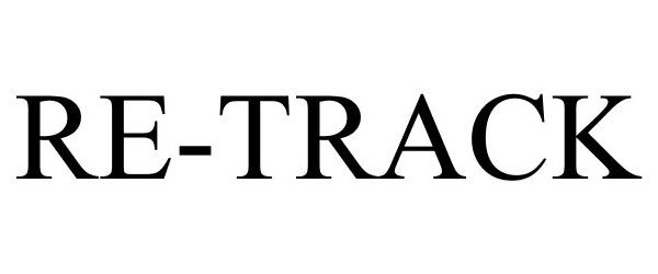 Trademark Logo RE-TRACK