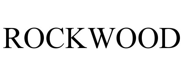 Trademark Logo ROCKWOOD