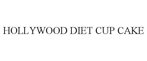  HOLLYWOOD DIET CUP CAKE