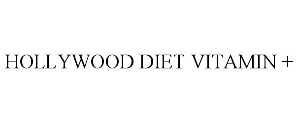  HOLLYWOOD DIET VITAMIN +