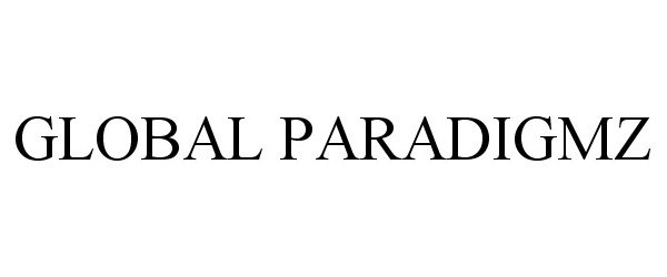 Trademark Logo GLOBAL PARADIGMZ