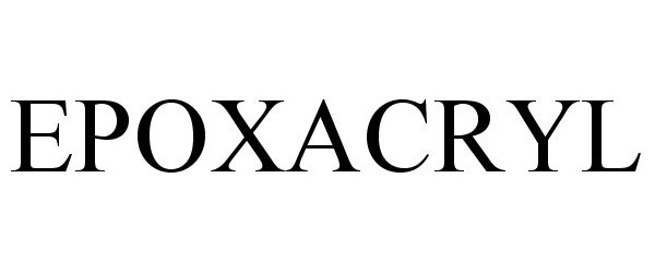 Trademark Logo EPOXACRYL