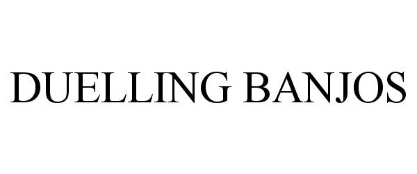 Trademark Logo DUELLING BANJOS