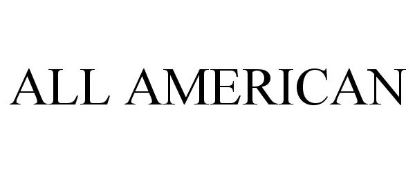 Trademark Logo ALL AMERICAN