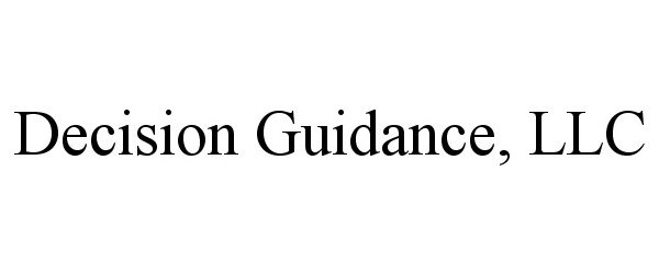 Trademark Logo DECISION GUIDANCE, LLC