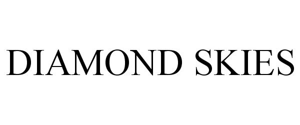 Trademark Logo DIAMOND SKIES