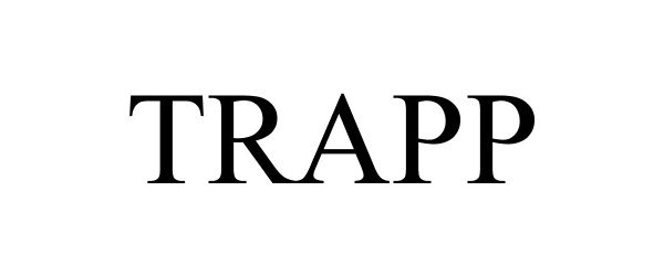 Trademark Logo TRAPP