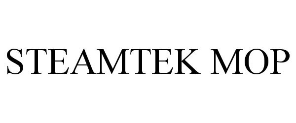 Trademark Logo STEAMTEK MOP