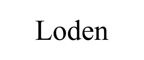 Trademark Logo LODEN