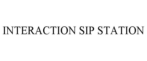 Trademark Logo INTERACTION SIP STATION